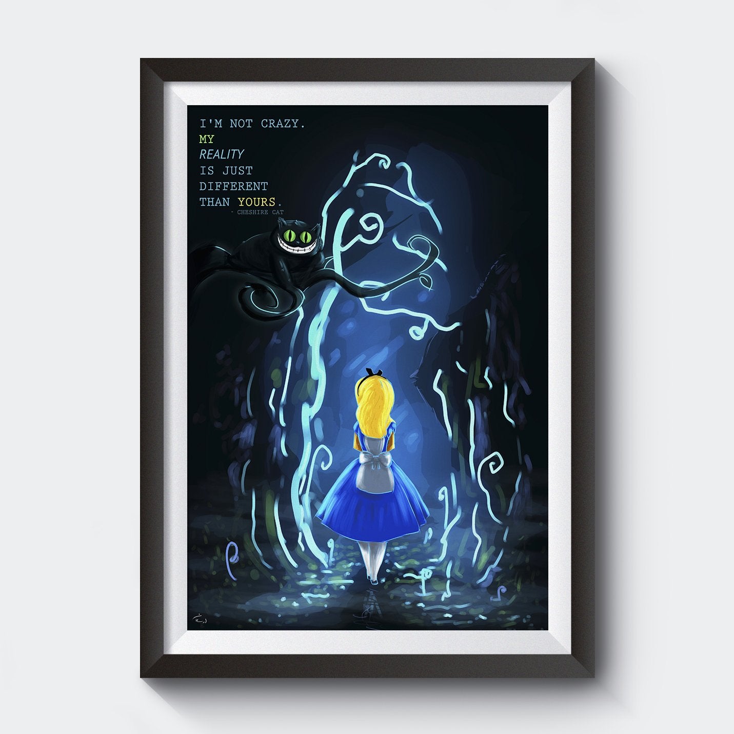 Alice in Wonderland | Cheshire Cat | I'm not crazy, my reality is just... - EGLOOP